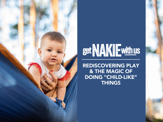 Rediscovering play & the magic of doing "child-like” things